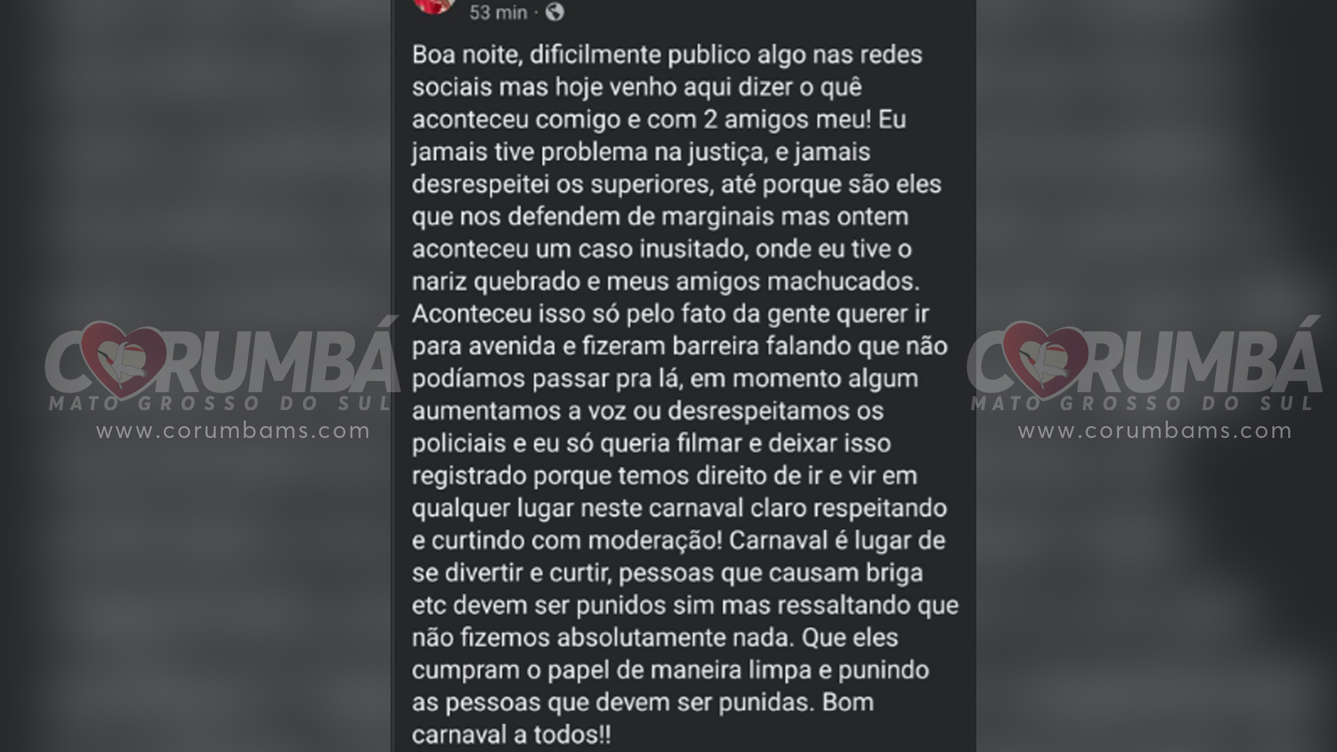 VÍDEO: Foliões dizem terem sido agredidos durante abordagem policial em Corumbá