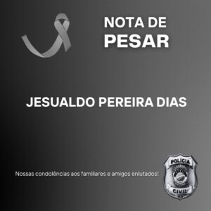 Nota de Pesar – Polícia Civil MS